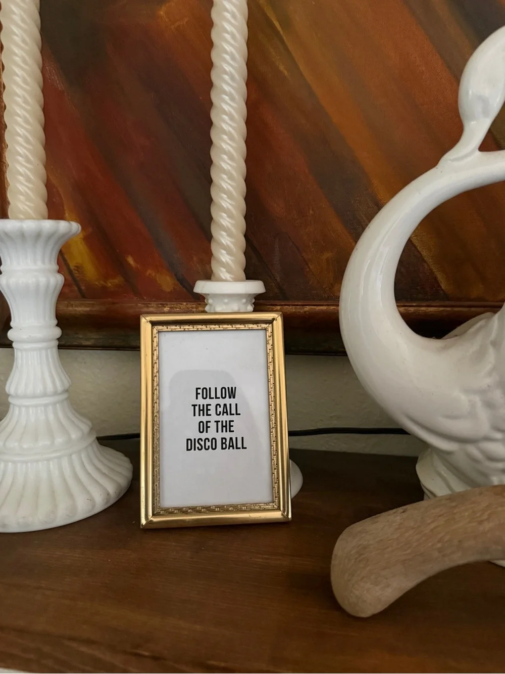 Follow the call of the disco ball 3x5” Gold Picture Framed mini wall art